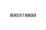 WERKSTATT:MUNCHEN